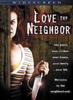别惹邻居/Love Thy Neighbor(2006)