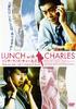 与查理斯午餐/Lunch with Charles(2001)