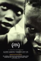 God Grew Tired of Us: The Story of Lost Boys of Sudan (2004)
