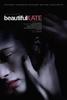 美丽的凯特/Beautiful Kate(2008)
