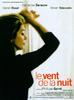 夜风/Vent de la nuit, Le