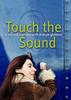 触得到的声音/Touch the Sound(2004)