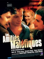 毒友Amitiés maléfiques, Les (2006)