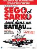 Ségo et Sarko sont dans un bateau...(2007)