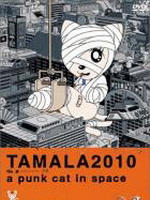 太空朋克猫Tamala 2010: A Punk Cat in Space (2003)
