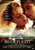 新娘航班/Bride Flight(2008)