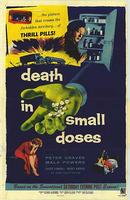 Death in Small Doses (1957)