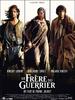 战士的兄弟/Frère du guerrier, Le(2002)