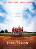 决赛赛季/The Final Season(2007)