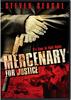 司法雇佣兵/Mercenary for Justice(2006)
