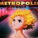 大都会Metoroporisu(2001)