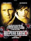 Qui perd gagne! 海报 #02