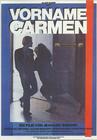 芳名卡门/Prénom Carmen