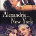 纽约的亚历山大Alexandrie... New York(2004)