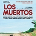 死者Muertos, Los(2004)