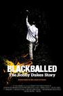 Blackballed: The Bobby Dukes Story 海报 #01