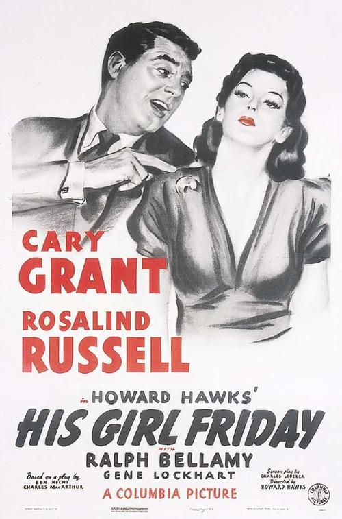 小报妙冤家His Girl Friday(1940)海报 #05