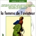 飞行员的妻子La Femme de L'aviateur(1981)