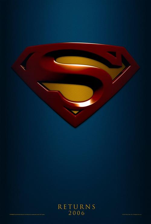 超人归来 Superman Returns (2006) 预告海报 #1