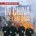 在中国他们吃狗 DVD封套(英国)