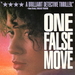 错误行动One False Move(1992)