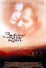 暴雨将至/Before the Rain
