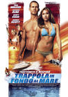 碧海追踪/Into the Blue(2005) 电影图片 海报(意大利) 省略图