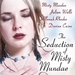 米丝蒂的诱惑The Seduction of Misty Mundae(2004)
