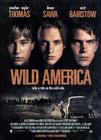 勇闯天涯路/Wild America