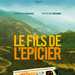 杂货商之子/Fils de l'épicier, Le(2007)