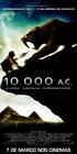 史前一万年/10,000 B.C.(2008) 电影图片 海报(巴西) #03 省略图