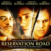 冲击之路Reservation Road(2007)