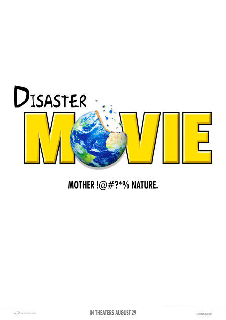 灾难大电影/Disaster Movie(2008) 电影图片 预告海报 #02 大图 450X636