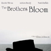 布鲁姆兄弟The Brothers Bloom(2008)