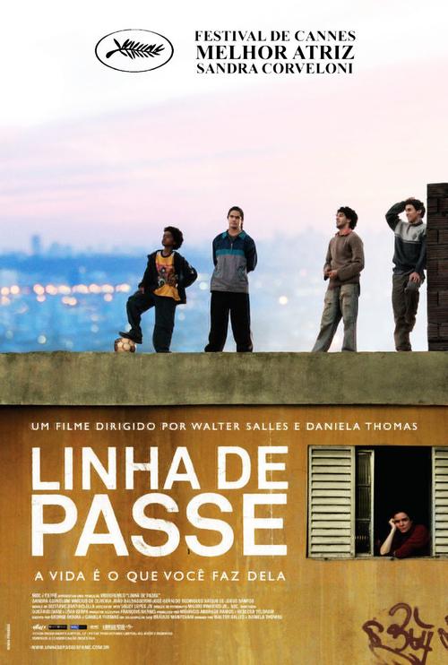 越线Linha de Passe(2008)海报 #01