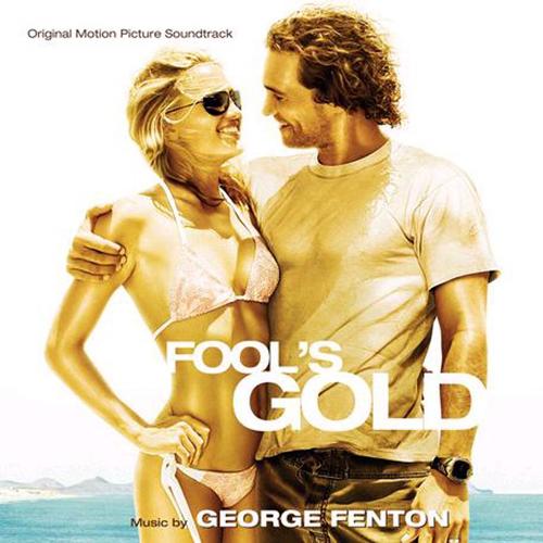 淘金俏冤家/Fool's Gold(2008) 电影图片 原声碟封套 #01 大图 800X800