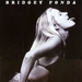 写真 #06：布里吉特·芳达 Bridget Fonda