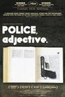 警察，形容词/Politist, Adjectiv(2009)